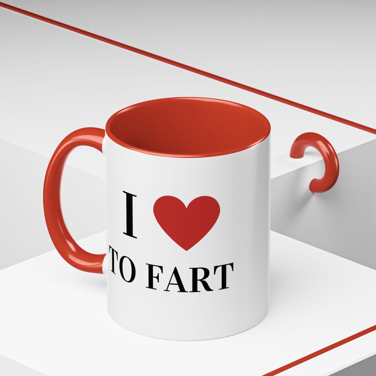 Snarky Mug- "I Love to Fart"