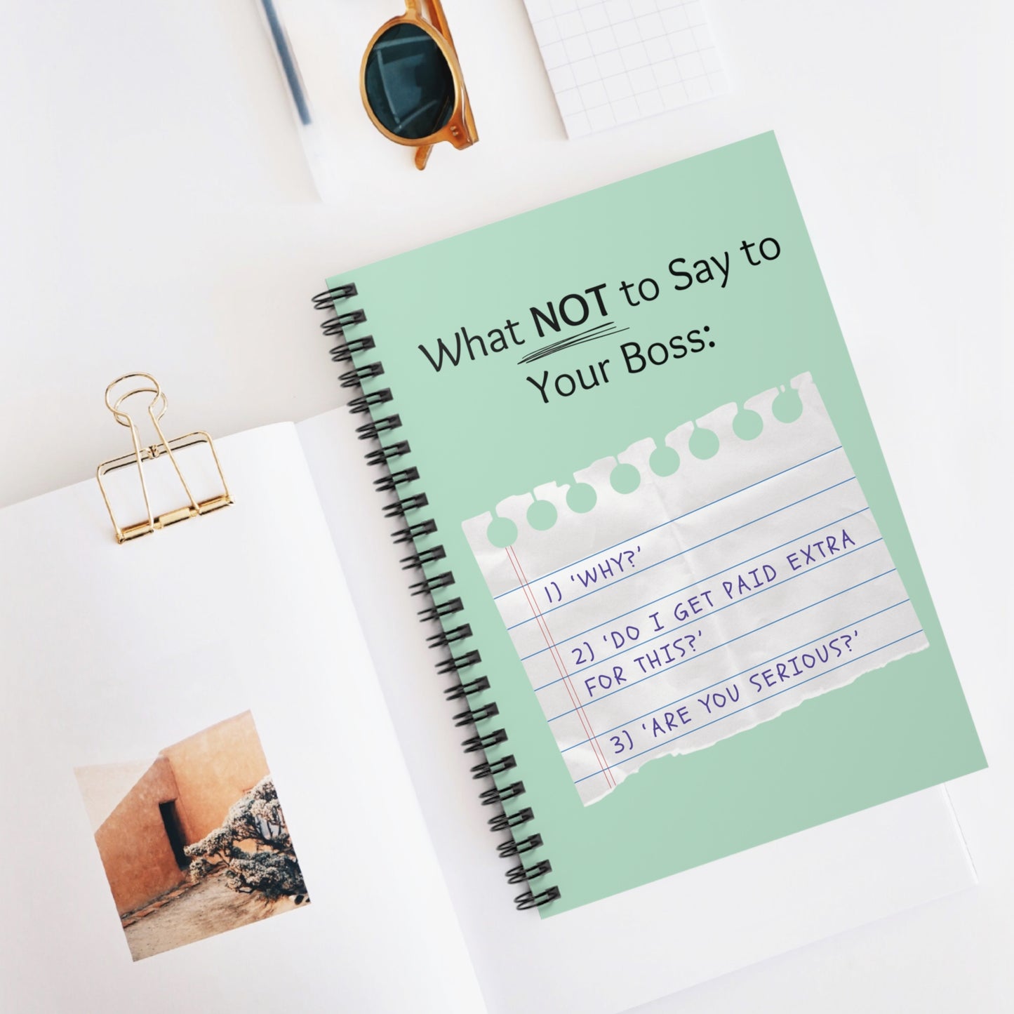 Office Notebook- What NOT to Say to Your Boss