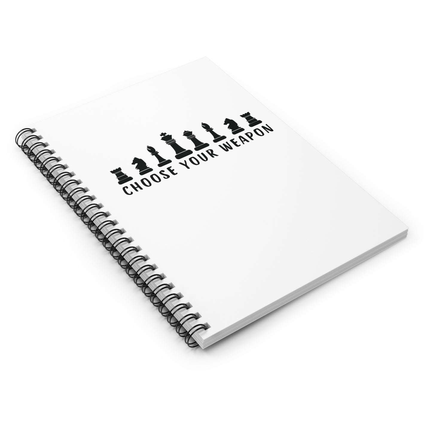 Chess Lovers Spiral Notebook - 'Choose Your Weapon'